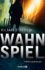 Wahnspiel von Kilian Eisfeld