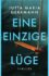 Eine einzige Lüge von Jutta Maria Herrmann