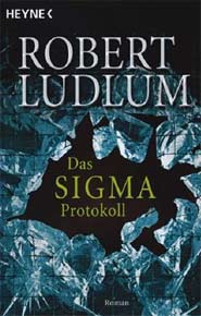 Rezension: Das Sigma Protokoll von Robert Ludlum