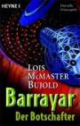 Barrayar von Lois McMaster Bujold