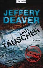 Der Täuscher von Jeffery Deaver