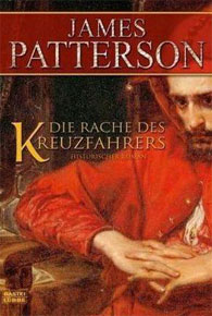 Rezension: Die Rache des Kreuzfahrers von James Patterson