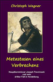 Heidelbergkrimis von Christoph Wagner